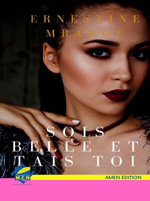 cover image of Sois belle et tais toi